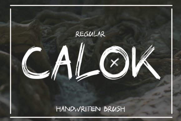 Calok: A Brushed Display Font with Editorial Warmth