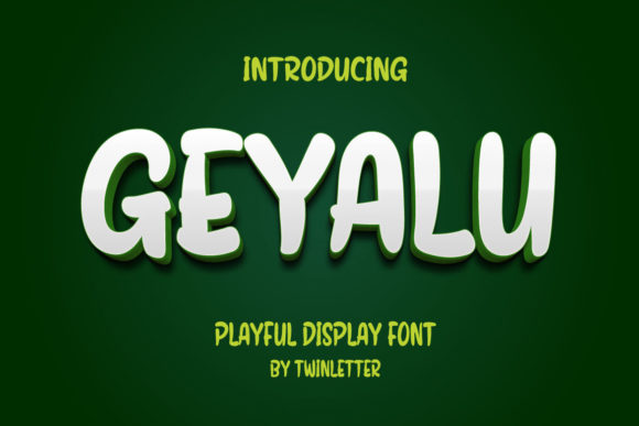 Geyalu: A Playful Display Font for Memorable Branding