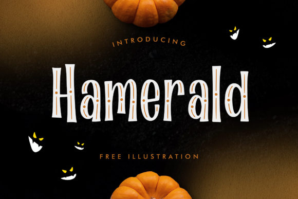 Hamerald Font: Chic & Cheerful Display Type for Halloween Crafts