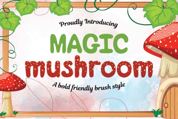 Magic Mushroom: A Display Font with Warm Editorial Charm