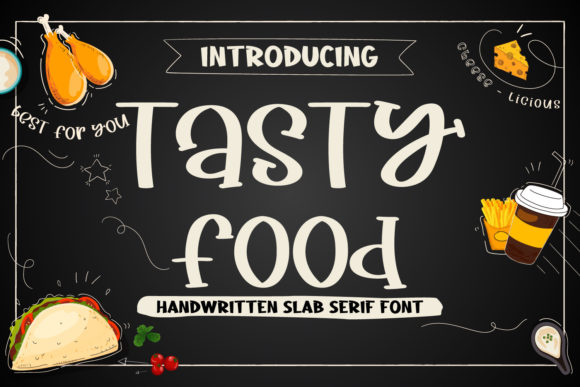 Tasty Food: A Playful Display Font for Digital Brands