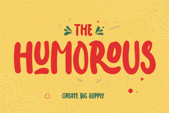 The Humorous Display Font for Small Business Branding